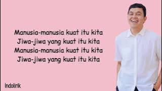 Tulus - Manusia Kuat | Lirik Lagu Indonesia