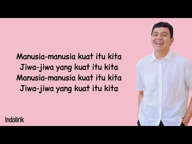 Tulus - Manusia Kuat | Lirik Lagu Indonesia class=