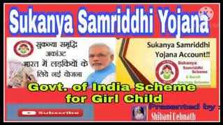 Sukanya Samriddhi Yojana Kya Hai ? Is Yojana me Khata Kaise Khole ? In Hindi ||