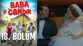 Baba Candır 18. Bölüm