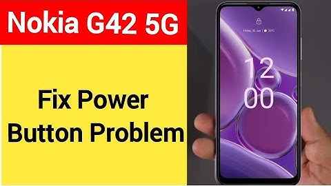 How to fix power button problem Nokia G42 5G, how to fix auto restart problem