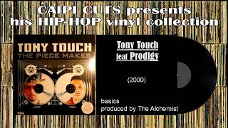 Tony Touch feat Prodigy - basics (2000)
