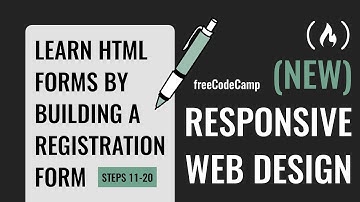 Learn HTML Forms by Building a Registration Form - Steps 11-20