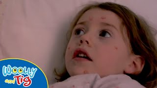 @WoollyandTigOfficial- Tig has Chickenpox! | FULL EPISODE | TV for Kids