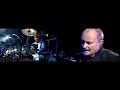 Video thumbnail of "Dual Cam - Phil Collins and Chester Thompson (live 2004)"