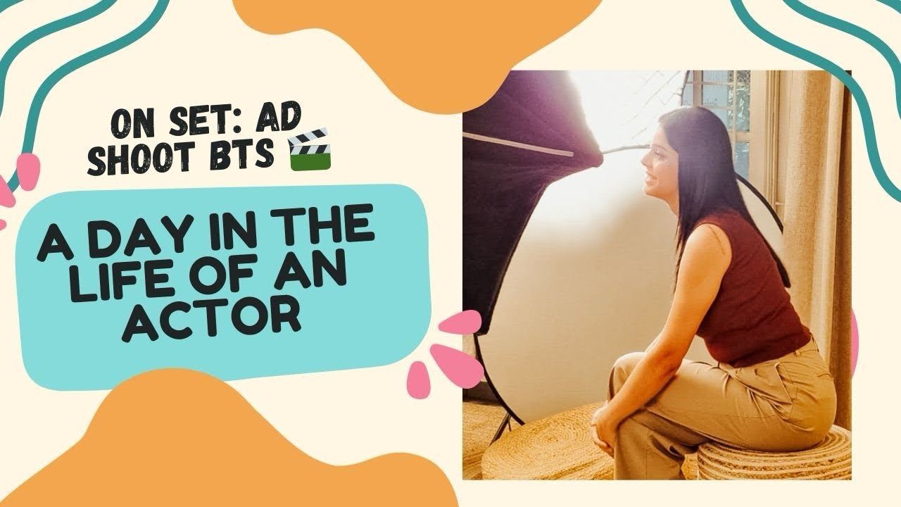 A Realistic Day in the Life of an Actor on set | Behind the Scenes of ...