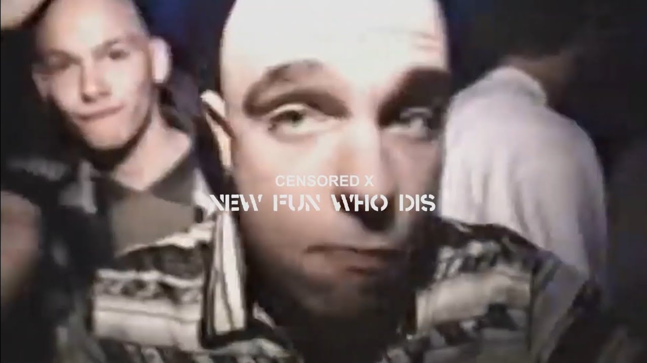 Censored X - New Fun Who Dis
