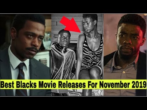 best-new-black-movies-coming-out-in-november-2019---the-top-7-minority-productions-you-should-go-see