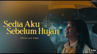 Download Lagu Idgitaf – Sedia Aku Sebelum Hujan (1 Jam) | Versi Santai \u0026 Menenangkan – Starla MP3