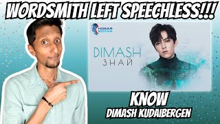 I’M SO SHOOK! | Know - Dimash Kudaibergen (Reaction & Vocal Analysis)