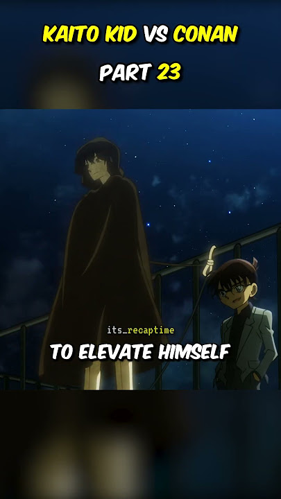 Phantom Thief Kaito Kid vs Detective Conan Part 2 In Magic Kaito 1412 Anime | It's Recap Time