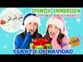 Cuento de navidad  spanish learning for kids  christmas holidays songs  more  aprende espaol