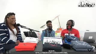 Whats Next!? Episode 49: Birthing Truth