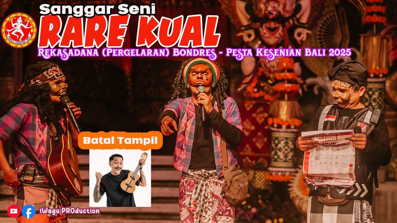 Rare Kual Bondres Logat BULELENG, RUSUH & Adegannya di “SENSOR” Akibatnya Bagus Wirata Batal Tampil