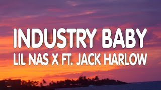 Lil Nas X - Industry Baby (Lyrics) ft. Jack Harlow