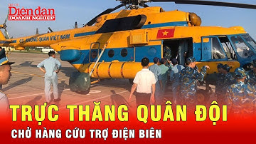 Điện Biên: Bộ Quốc phòng điều trực thăng vận chuyển hàng cứu trợ đến vùng lũ bị cô lập | Tin tức 24h