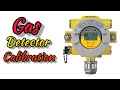 Gas Detector calibration | Gas Detector Honeywell XNX