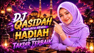 Dj Qasidah Malay Remix 2026  The Best Gift And Destiny  Bass Viral Tiktok