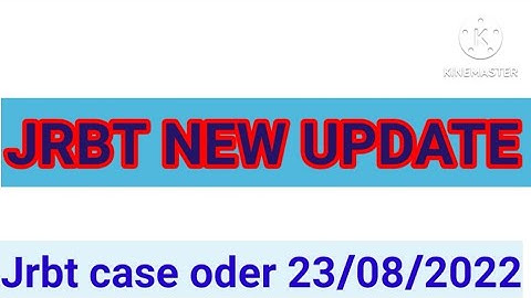 JRBT NEW UPDATE | Jrbt Case Update Today | Jrbt result update
