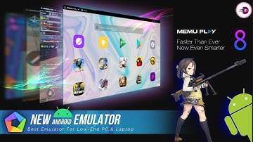 New MEmu Play 8 - The Best Emulator For PC, Best For 2gb RAM Old PC & Laptop.