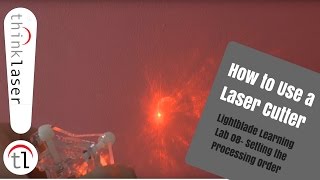 How To Use a Laser Cutter - Lightblade Learning Lab 08 Setting the Processing Order