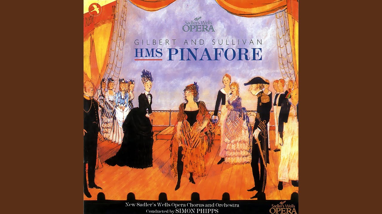 HMS Pinafore: Things Are Seldom What They Seem - YouTube