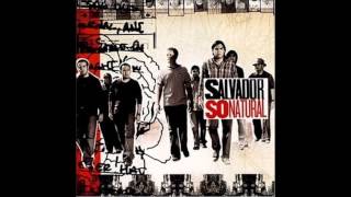 Video thumbnail of "Salvador - You're There"