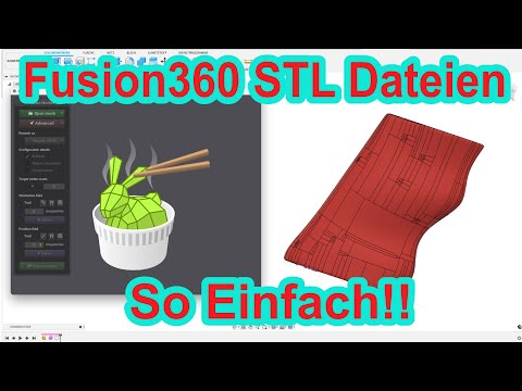 So einfach war es noch nie STL Dateien umzuwandeln! Fusion 360 Tutorial Deutsch CAD