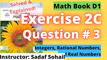 Exercise 2C | Question  # 3 | Chapter # 2 | Book D1 - New Syllabus Mathematics