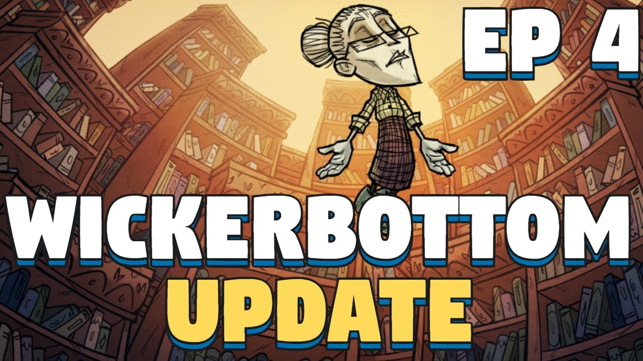 Don't Starve Together Wickerbottom Update - Wickerbottom Update DST - Episode 4 - Twitch Stream