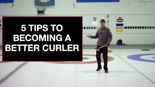 5 Tips to Becoming a Better Curler
