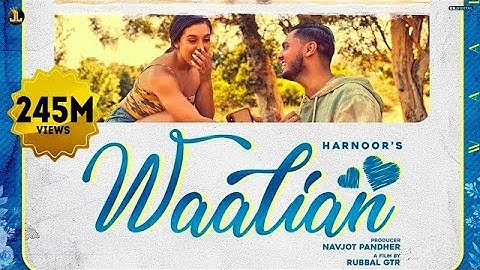 Waalian  Harnoor Full Song Gifty  The Kidd  Rubbal GTR  Latest Punjabi Song  JattLife Studios