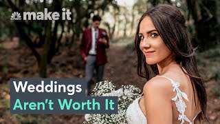 Why These Millennial Brides Say A Wedding Isn't Worth The Money