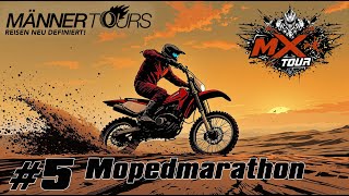 Männertours MX Tour - #5 Mopedmarathon