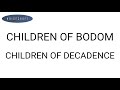 Children of bodom  children of decadence drum score