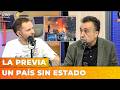 UN PAÍS SIN ESTADO | LA PREVIA con Ari Lijalad y Roberto Navarro