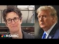 Miserable and annoyed what rachel maddow saw inside trumps criminal trial