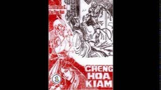 Seri Cerita Silat CHENG HOA KIAM JILID 1
