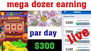 mega dozer 2022 payment proof mega dozer 2022 se पैसा कैसे कमाए mega dozer app withdraw proof screenshot 3