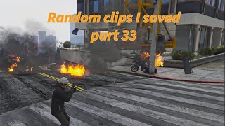 Random clips I saved pt 33