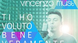 Video-Miniaturansicht von „Ti Ho Voluto Bene Veramente - Marco Mengoni (cover)“