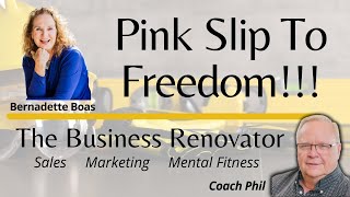 Pink Slip To Freedom!!!