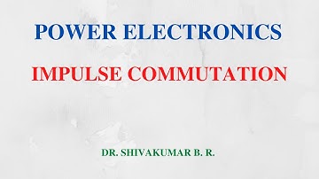 28. Impulse Commutation Technique