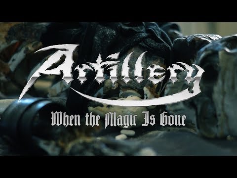 Artillery "When the Magic Is Gone" (OFFICIAL VIDEO)