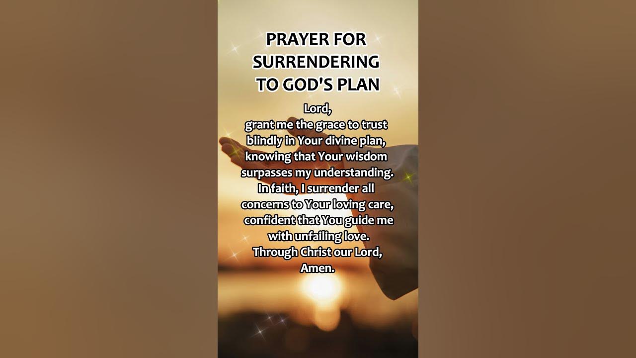 Prayer for surrendering to god s plan prayer shorts youtube