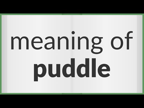 Puddle | meaning of Puddle - YouTube