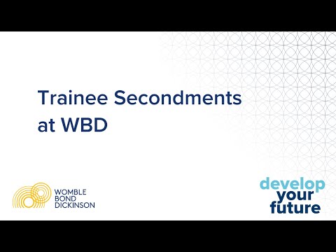 Trainee Secondments at WBD