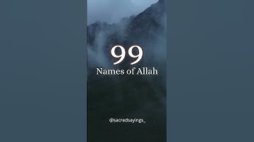 Thumbnail of Asma ul Husna ❤️ Names of Allah 💗 #shorts #islam #allah #asmaulhusna