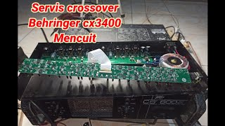 Behringer cx3400 active crossover service, tweeting sound on frequency potentiometer
