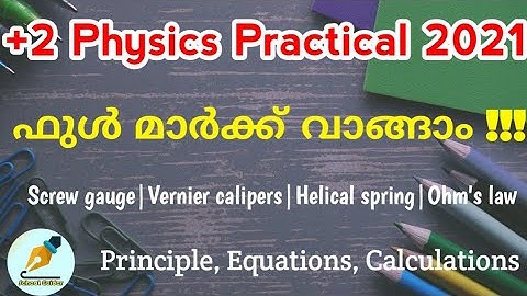 Plus Two Physics Lab Practical|Screw gauge,Vernier calipers,Helical spring,Ohm